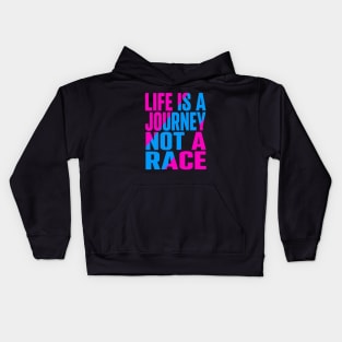 Life is a journey not a race Kids Hoodie